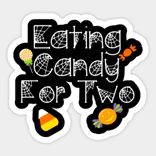 Eating Candy for Two TShirt Expecting Mothers Halloween Sticker